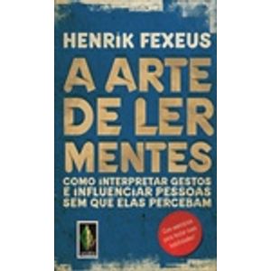 A Arte De Ler Mentes