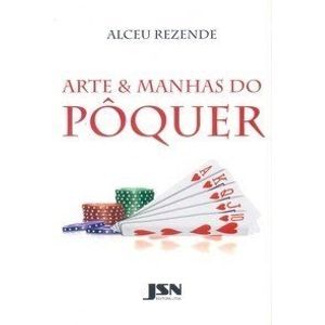 Artes & Manhas Do Pôquer
