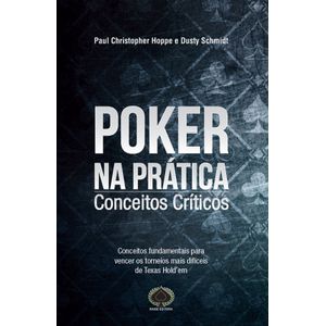 Poker na Prática Conceitos Críticos