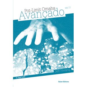 Pot-limit Omaha Avançado - Vol. II