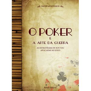 O Poker e a Arte da Guerra
